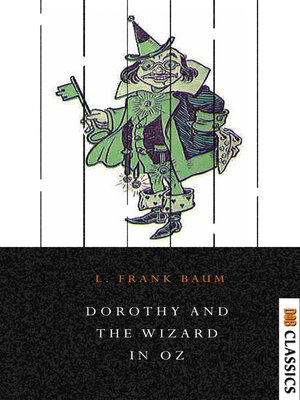cover image of Dorothy and the Wizard In Oz